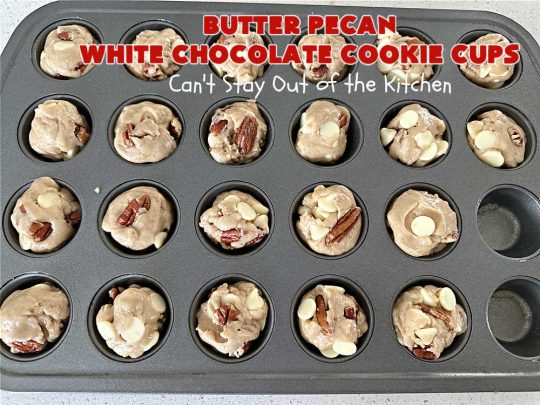 Butter Pecan White Chocolate Cookie Cups | Can't Stay Out of the Kitchen | these adorable #CookieCups are perfectly flavored with a #ButterPecan #CakeMix,#pecans & #WhiteChocolateChips. This easy 5-ingredient #cookie #recipe can be ready to enjoy in about 30 minutes. Great for #tailgating, #BackyardBarbecues or a #ChristmasCookieExchange. #chocolate #dessert #ButterPecanWhiteChocolateCookieCups