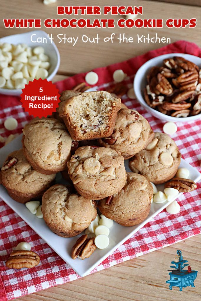 Butter Pecan White Chocolate Cookie Cups | Can't Stay Out of the Kitchen | these adorable #CookieCups are perfectly flavored with a #ButterPecan #CakeMix,#pecans & #WhiteChocolateChips. This easy 5-ingredient #cookie #recipe can be ready to enjoy in about 30 minutes. Great for #tailgating, #BackyardBarbecues or a #ChristmasCookieExchange. #chocolate #dessert #ButterPecanWhiteChocolateCookieCups