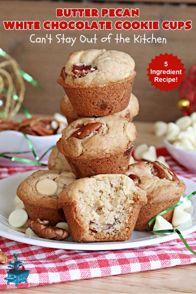 Butter Pecan White Chocolate Cookie Cups | Can't Stay Out of the Kitchen | these adorable #CookieCups are perfectly flavored with a #ButterPecan #CakeMix,#pecans & #WhiteChocolateChips. This easy 5-ingredient #cookie #recipe can be ready to enjoy in about 30 minutes. Great for #tailgating, #BackyardBarbecues or a #ChristmasCookieExchange. #chocolate #dessert #ButterPecanWhiteChocolateCookieCups