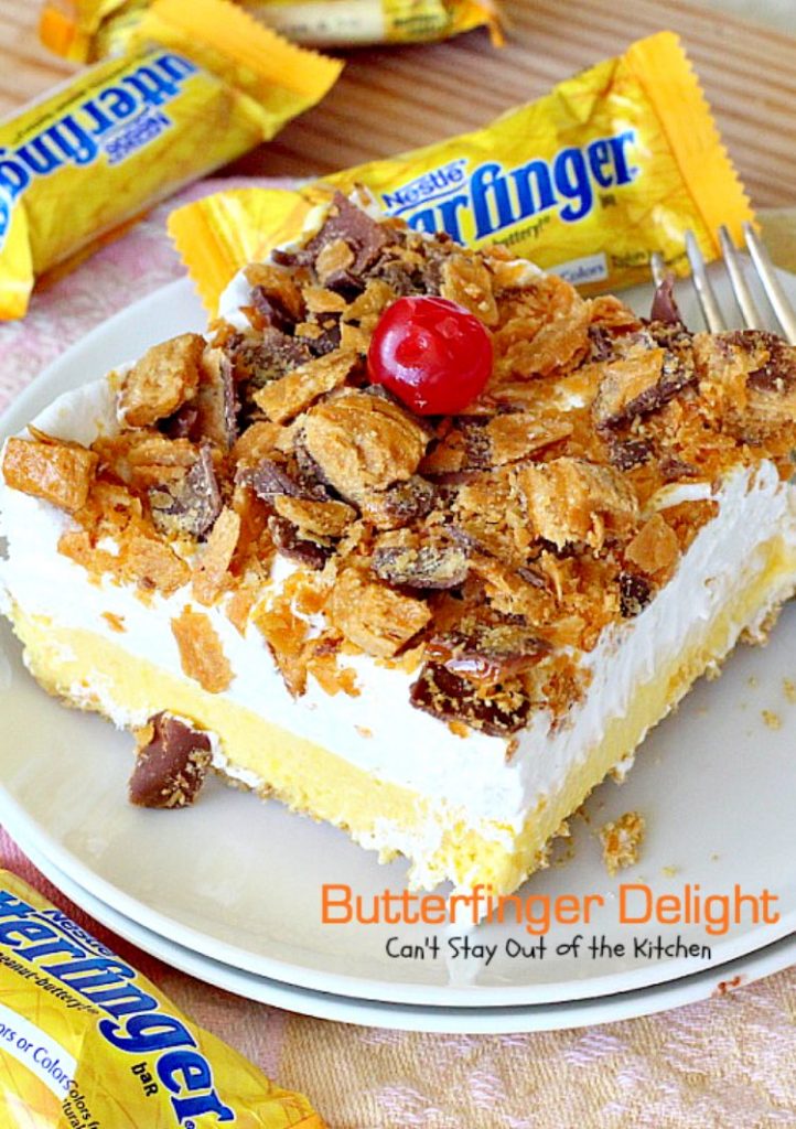 Butterfinger Delight | Can't Stay Out of the Kitchen | sensational #icecream #dessert made with #butterfinger bars! One of my best desserts ever! #chocolate