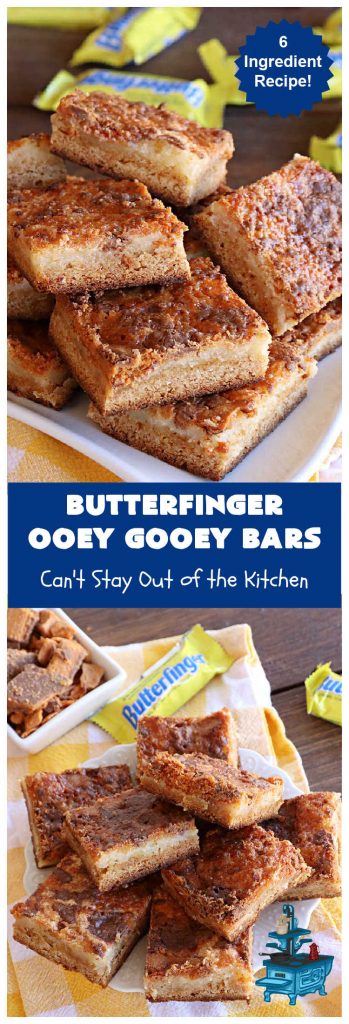 Butterfinger Ooey Gooey Bars | Can't Stay Out of the Kitchen