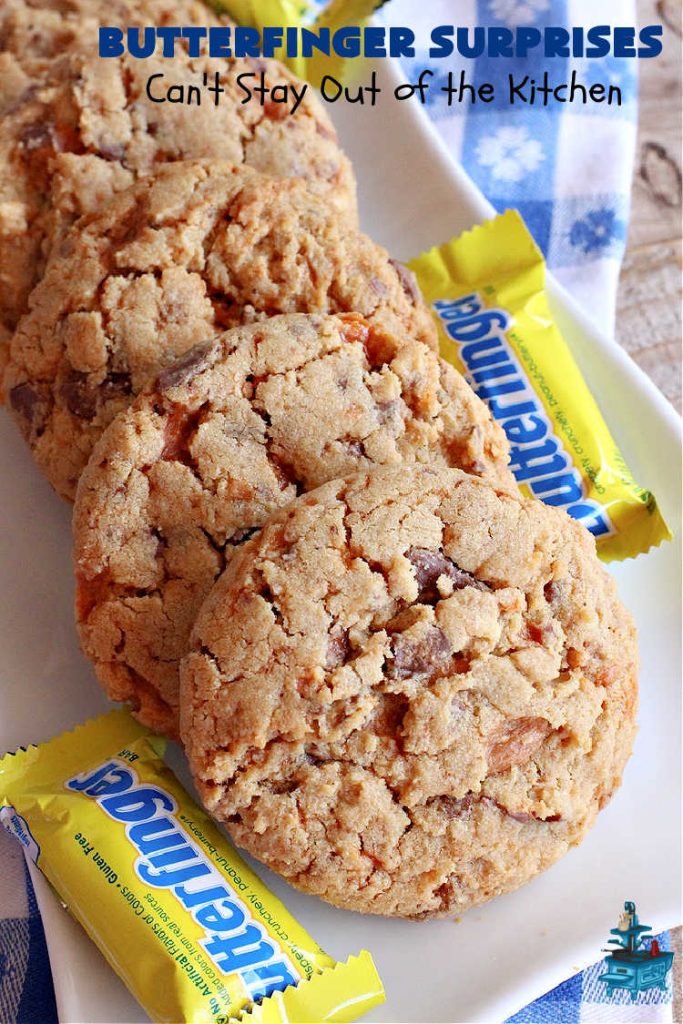 Butterfinger Surprises | Can't Stay Out of the Kitchen | these luscious #PeanutButterCookies include #ButterfingerBits in every bite. These whopper-sized #cookies will knock your socks off! If you enjoy #PeanutButter #chocolate & #Butterfingers, this #dessert will make your day! #ChocolateDessert #PeanutButterDessert #Butterfinger Dessert #holiday #HolidayBaking #HolidayDessert #ButterfingerSurprises