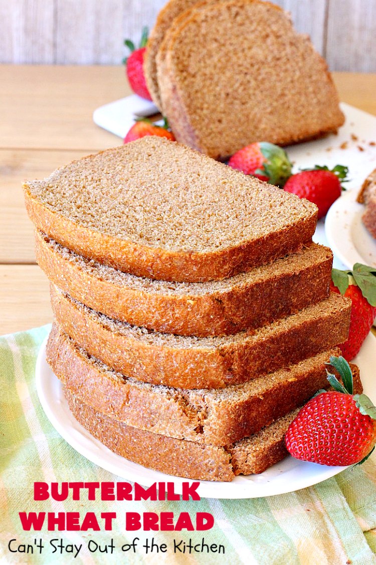 Buttermilk Wheat Bread Can't Stay Out of the Kitchen