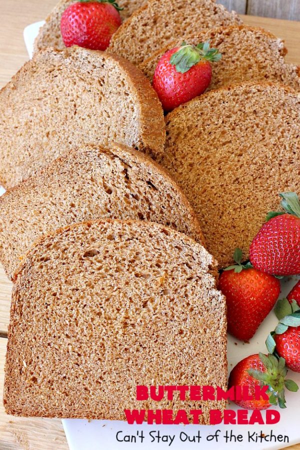 Buttermilk Wheat Bread Can't Stay Out of the Kitchen
