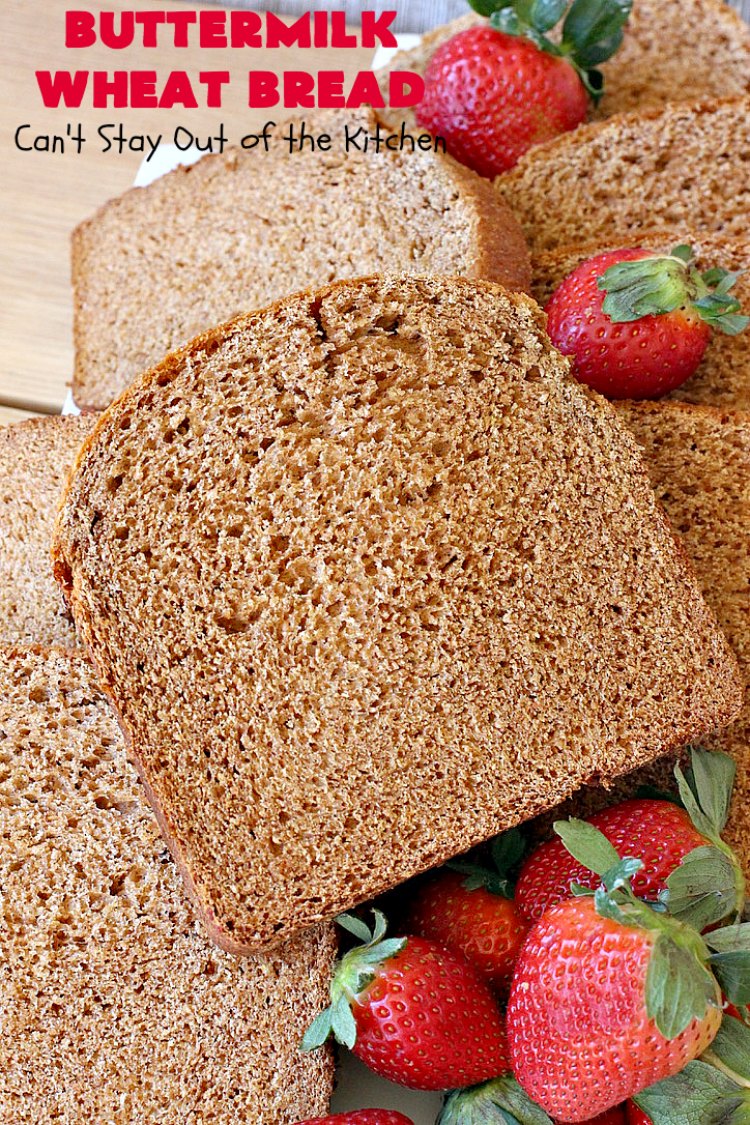 Buttermilk Wheat Bread Can't Stay Out of the Kitchen