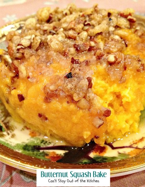 Butternut Squash Bake | Can't Stay Out of the Kitchen | our favorite way to make #butternutsquash. This #casserole is topped with a #RiceKrispie #streusel topping.