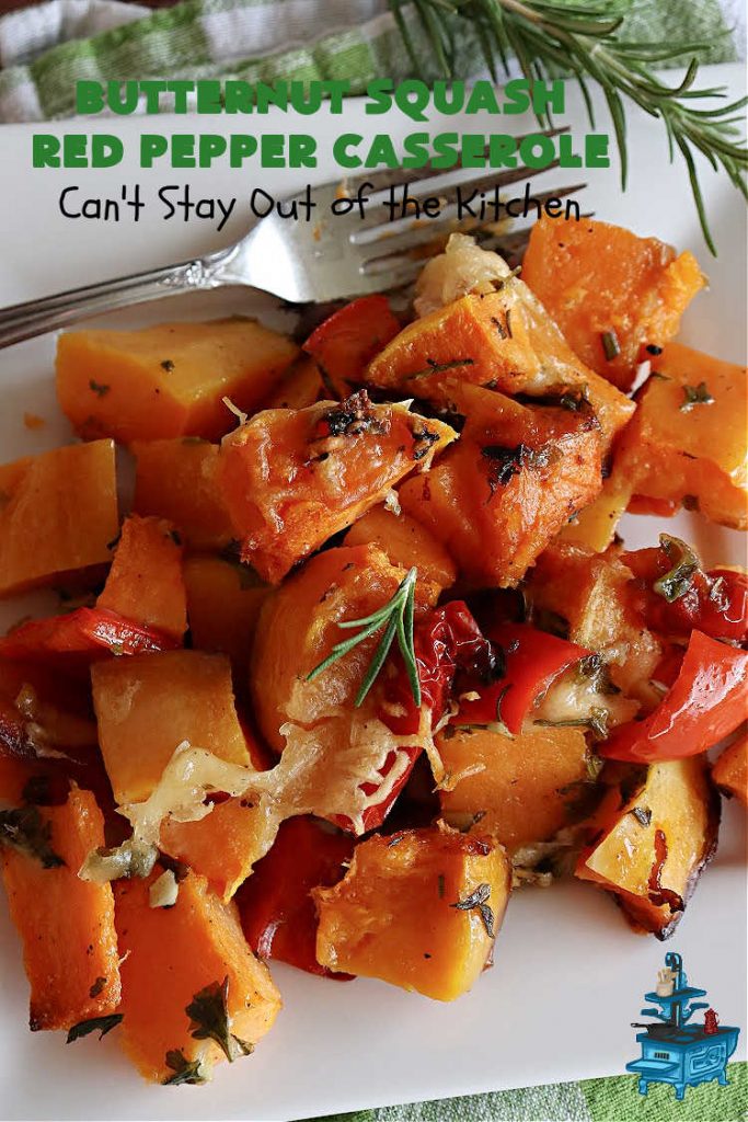 Butternut Squash Red Pepper Casserole | Can't Stay Out of the Kitchen | this is one of the best ways to serve #ButternutSquash ever! The combination of sweet flavors from the #squash & savory flavors from #ParmesanCheese, #garlic & #rosemary is outstanding. Terrific #SideDish for family, company or #holiday dinners like #Thanksgiving or #Christmas. #GlutenFree #casserole #RedBellPeppers #ButternutSquashRedPepperCasserole