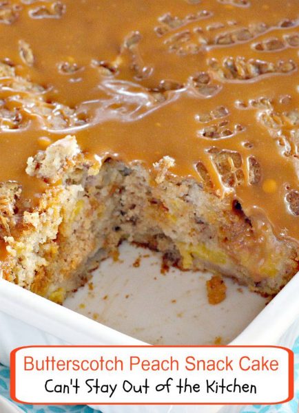 Butterscotch Peach Snack Cake | Can't Stay Out of the Kitchen | love this amazing #cake filled with #peaches, #butterscotchchips and #pecans and drizzled with a #butterscotch glaze. WOW! #dessert