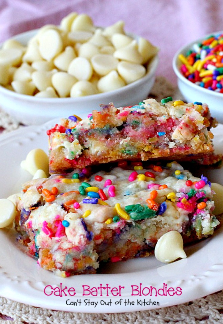 Cake Batter Blondies - Can't Stay Out of the Kitchen