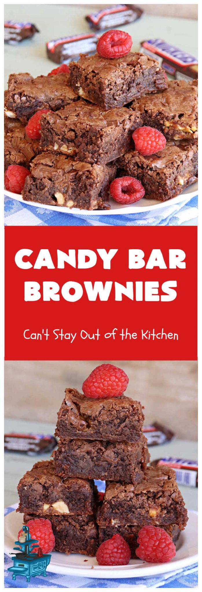 Candy Bar Brownies – Can't Stay Out of the Kitchen