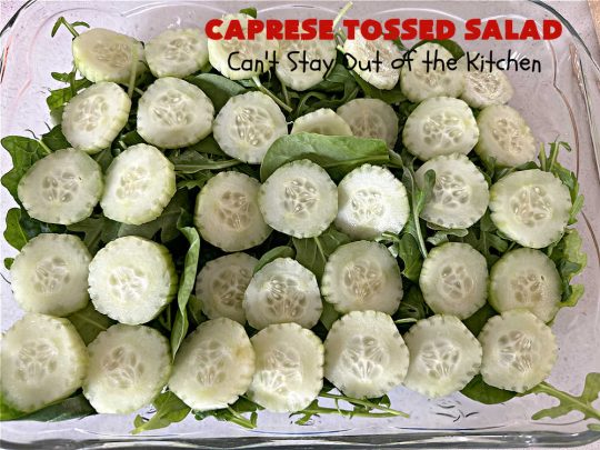 Caprese Tossed Salad | Can't Stay Out of the Kitchen | this amazing #salad has the wonderful flavors of #caprese but with a few extra #vegetables & #spinach to give it that #TossedSalad appearance & texture. Simple, easy & delightful for family or company dinners. Great way to use up #garden #veggies, too. #tomatoes #basil #MozzarellaPearls #cucumber #BalsamicVinegar #GlutenFree #CapreseTossedSalad