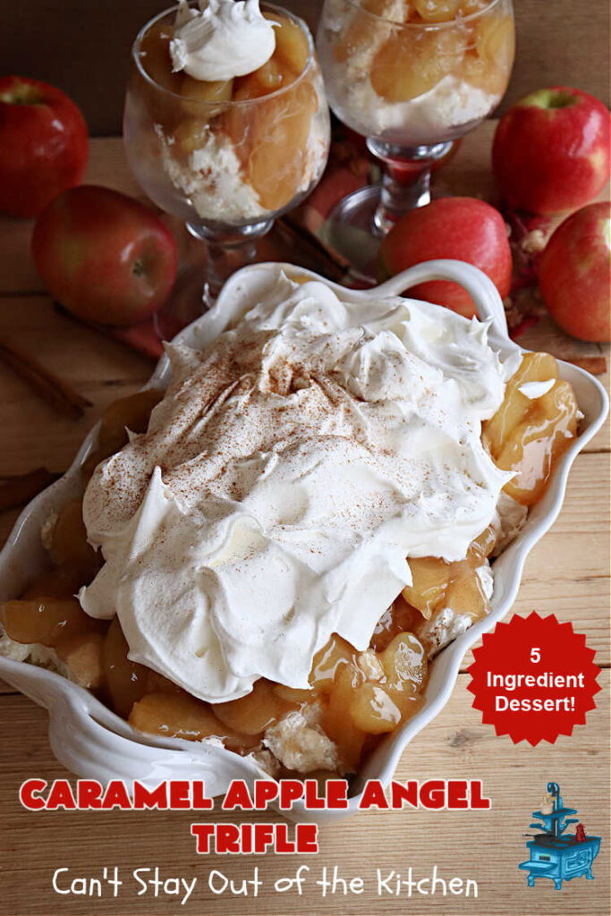 Caramel Apple Angel Trifle | Can't Stay Out of the Kitchen | You'll swoon over the outrageous taste of #CaramelApples in this fabulous #5Ingredient #dessert! It's so easy to whip up & perfect for company, special occasions or #holiday dinners. Every bite will have you drooling! #apples #AppleDessert #CaramelAppleAngelDessert #CreamCheese #CaramelAppleAngelTrifle #AngelFoodCake