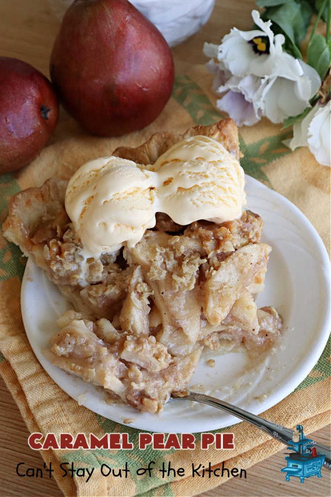 Caramel Pear Pie | Can't Stay Out of the Kitchen | this luscious #PearPie #recipe includes a layer of melted #caramels, #pecans & an #oatmeal #streusel topping that's totally scrumptious. Prepare to swoon over every bite. If you thought #CandiedApples were great, try this #pie version with #pears. Great for #holidays & company. #dessert #PearDessert #CaramelPearPie