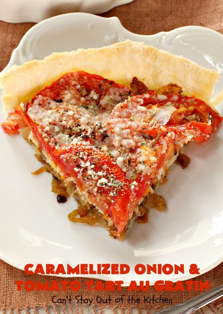 Caramelized Onion and Tomato Tart Au Gratin | Can't Stay Out of the Kitchen | this delectable tart is filled with #tomatoes, 4 cheeses & #CaramelizedOnions. It is so mouthwatering. Good as a #SideDish or for #Breakfast. #TomatoTart #TomatoPie #RomanoCheese #ParmesanCheese #AsiagoCheese #FontinaCheese #Holiday #HolidaySideDish #HolidayBreakfast #Easter #MothersDay