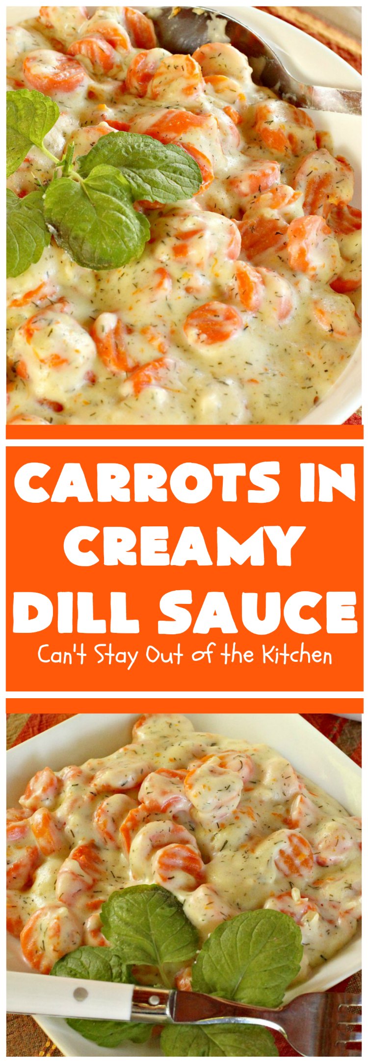 Carrots in Creamy Dill Sauce | Can't Stay Out of the Kitchen