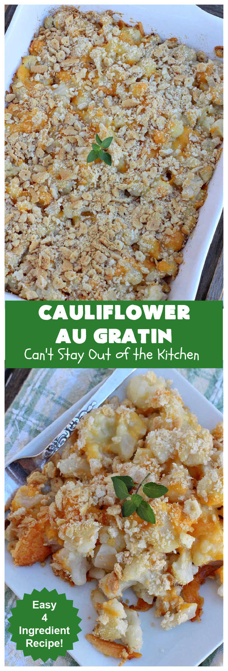 Cauliflower Au Gratin | Can't Stay Out of the Kitchen