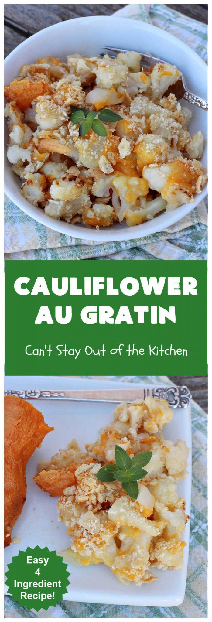 Cauliflower Au Gratin Can't Stay Out of the Kitchen