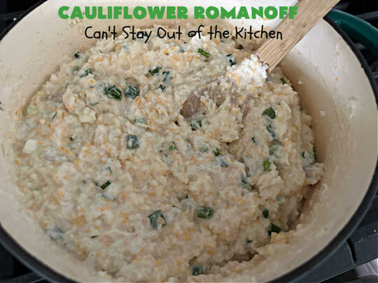 Cauliflower Romanoff | Can't Stay Out of the Kitchen | This delightful #casserole uses mashed #cauliflower instead of #potatoes. It's loaded with #CheddarCheese, #SourCream & #GreenOnions. A dash of #paprika gives it fantastic zip! Perfect #SideDish for #holidays like #Thanksgiving or #Christmas. #GlutenFree #CauliflowerRomanoff