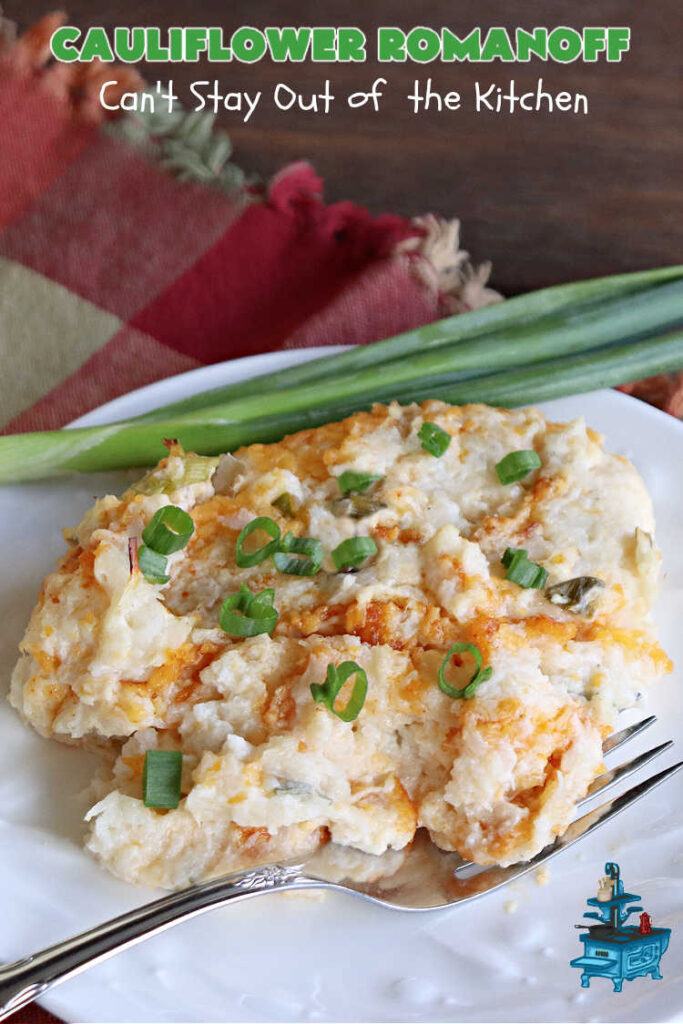 Cauliflower Romanoff | Can't Stay Out of the Kitchen | This delightful #casserole uses mashed #cauliflower instead of #potatoes. It's loaded with #CheddarCheese, #SourCream & #GreenOnions. A dash of #paprika gives it fantastic zip! Perfect #SideDish for #holidays like #Thanksgiving or #Christmas. #GlutenFree #CauliflowerRomanoff