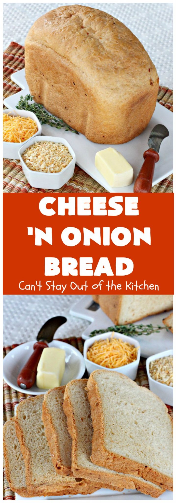 Cheese ‘N Onion Bread Can't Stay Out of the Kitchen