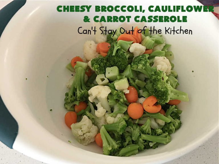 Cheesy Broccoli, Cauliflower and Carrot Casserole Can't Stay Out of