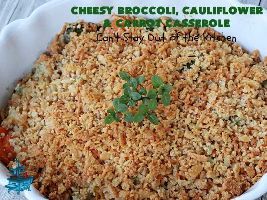 Cheesy Broccoli, Cauliflower and Carrot Casserole | Can't Stay Out of the Kitchen | this tasty #SideDish includes #broccoli, #carrots #cauliflower & #celery in a tasty #CheddarCheese sauce topped with #RitzCrackers & more #cheese. It's marvelous for #holiday or company dinners like #Easter, #MothersDay or #FathersDay. #casserole #CheesyBroccoliCauliflowerAndCarrotCasserole #vegetable
