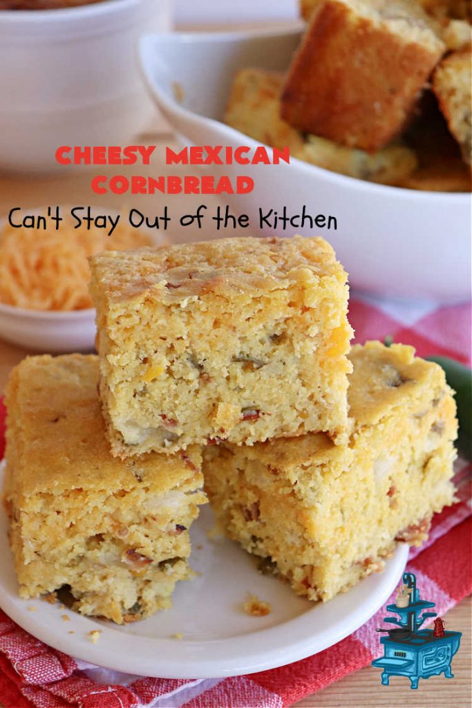 Cheesy Mexican Cornbread | Can't Stay Out of the Kitchen | this delectable & savory #cornbread includes #bacon, a layer of #CheddarCheese, & #GreenChilies to give it a little punch. It pairs wonderfully with soup or chili. Buttermilk & sour cream keep it moist so it doesn't crumble when you're eating it. Great side for any occasion. #TexMex #CheesyMexicanCornbread