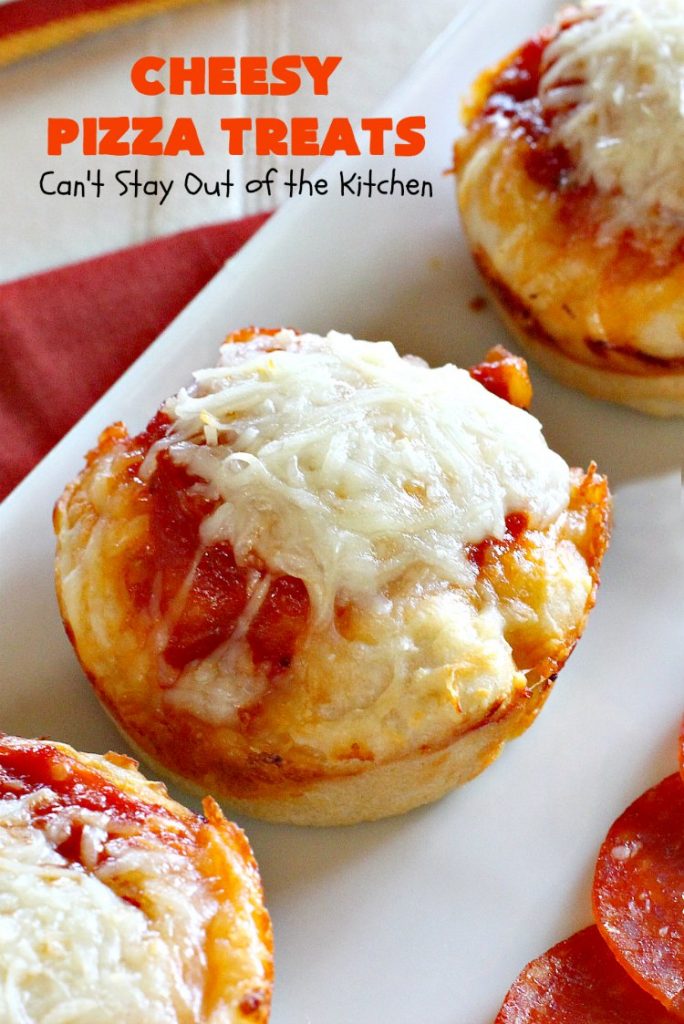 Cheesy Pizza Treats | Can't Stay Out of the Kitchen | spectacular 4-ingredient #appetizer that's terrific for #tailgating, #NewYearsEve or #SuperBowl parties. Kids & adults alike love miniature #pizza. #pepperoni #mozzarella