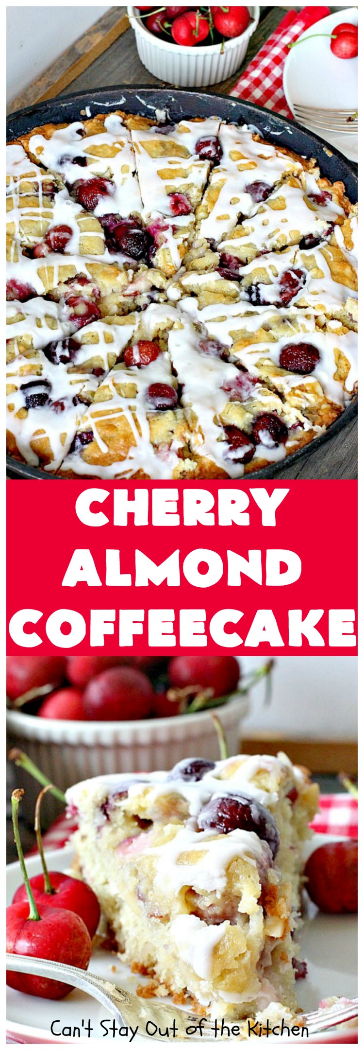 Cherry Almond Coffeecake | Can't Stay Out of the Kitchen