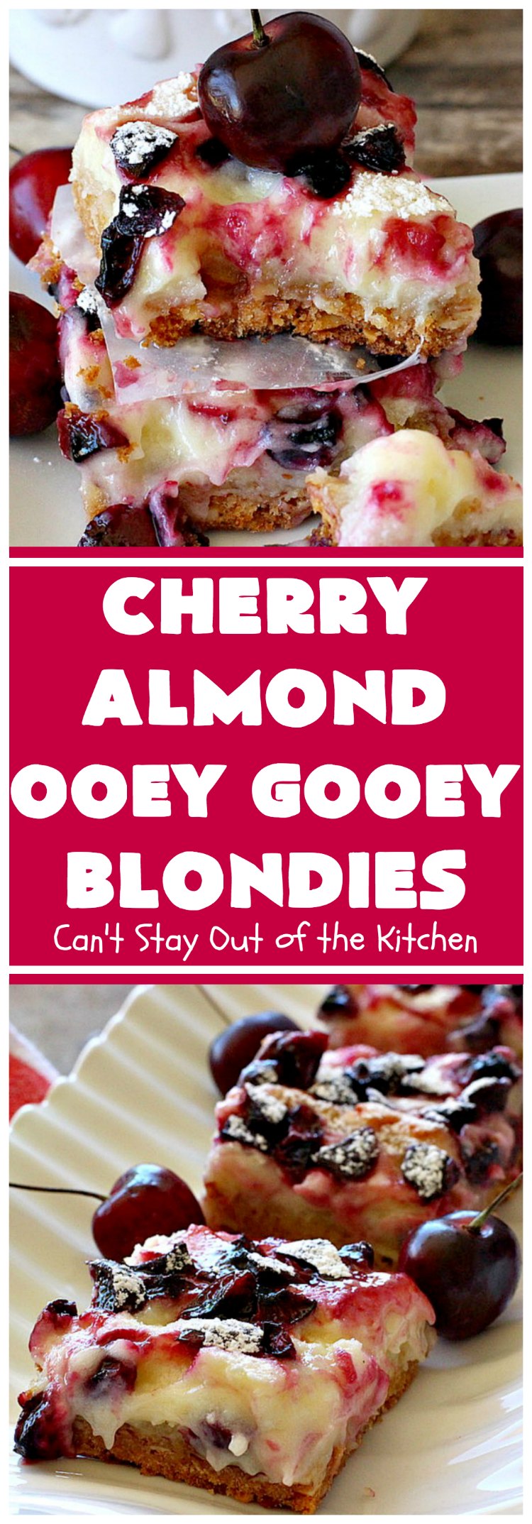 Cherry Almond Ooey Gooey Blondies | Can't Stay Out of the Kitchen