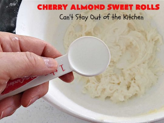 Cherry Almond Sweet Rolls | Can't Stay Out of the Kitchen | these fantastic #SweetRolls are kneaded in the #breadmaker, making them so, so easy to whip up for your family & friends. #Cherries & #almonds make these mouthwatering sweet rolls absolutely drool-worthy! Perfect for #ValentinesDay, #holidays or anytime you're serving #breakfast or #brunch. #CinnamonRolls #ValentinesDayBreakfast #NoKneadRecipe! #NoKneadSweetRolls #CherryAlmondSweetRolls
