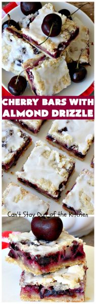 Cherry Bars with Almond Drizzle – Can't Stay Out of the Kitchen