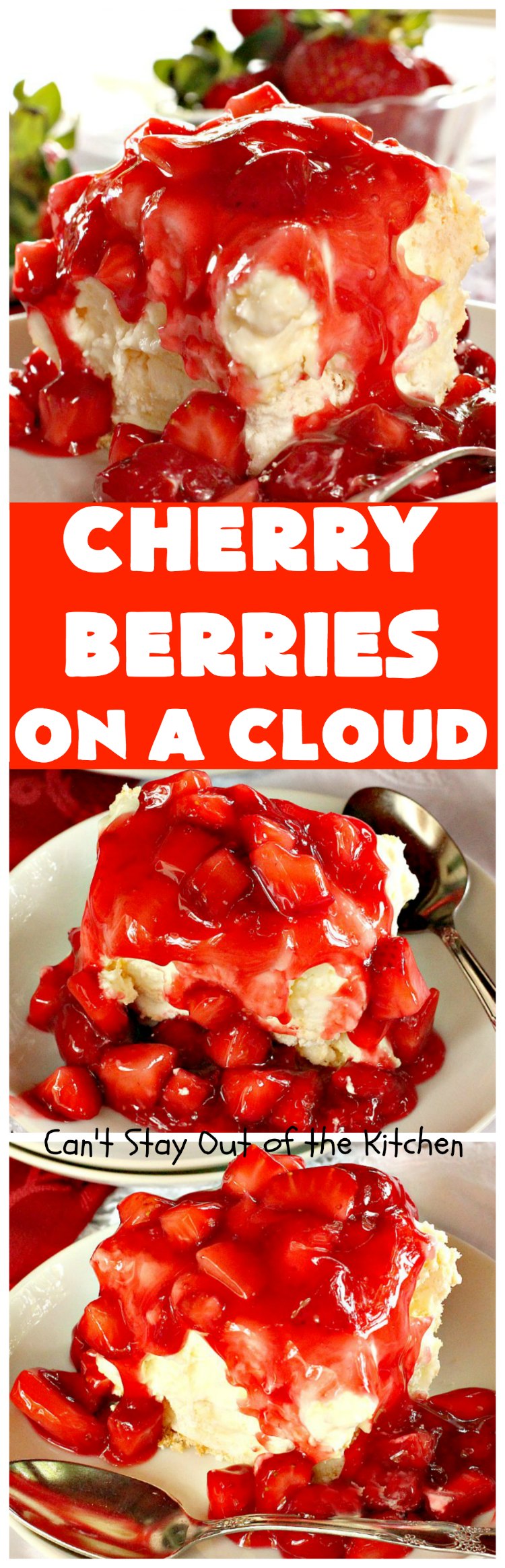 Cherry Berries On A Cloud | Can't Stay Out of the Kitchen