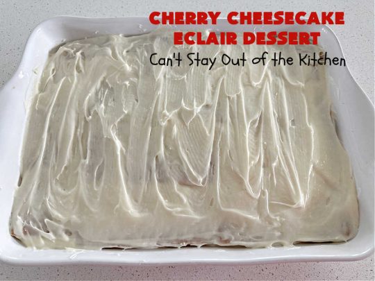 Cherry Cheesecake Éclair Dessert | Can't Stay Out of the Kitchen | this is an awesome #dessert to wow your family, friends and company for any social gathering. It's a #SixIngredientRecipe & easily whipped up in about 10 minutes. This #CherryDessert will have you swooning from the first bite. #ÉclairDessert #CherryCheesecakeÉclairDessert #Éclairs #CherryPieFilling #Cheesecake #CheesecakePuddingMix