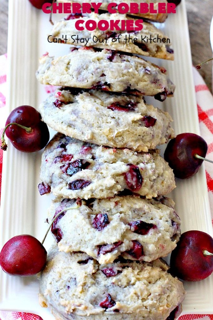 Cherry Cobbler Cookies | Can't Stay Out of the Kitchen | these fantastic #cookies contain #cherry #Greekyogurt & fresh #cherries. They're a heavenly #dessert now that cherries are in season. #cherrydessert #Canbassador #NorthwestCherryGrowers
