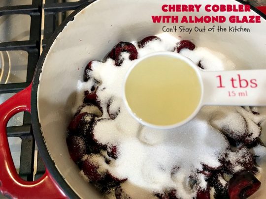 Cherry Cobbler with Almond Glaze | Can't Stay Out of the Kitchen | This lovely #dessert is actually assembled in layers that you don't stir together. It's terrific for #summer #holidays, backyard BBQs & potlucks while #FreshCherries are still in season. #cherries #CherryCobbler #cobbler #CherryDessert #CherryCobblerWithAlmondGlaze #Canbassador #NWCherries #NorthWestCherryGrowers #FavoriteCherryCobbler