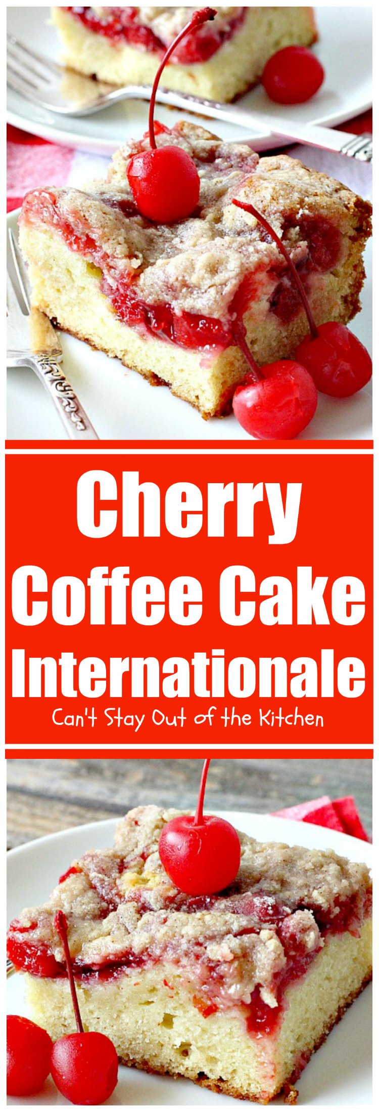 Cherry Coffee Cake Internationale | Can't Stay Out of the Kitchen