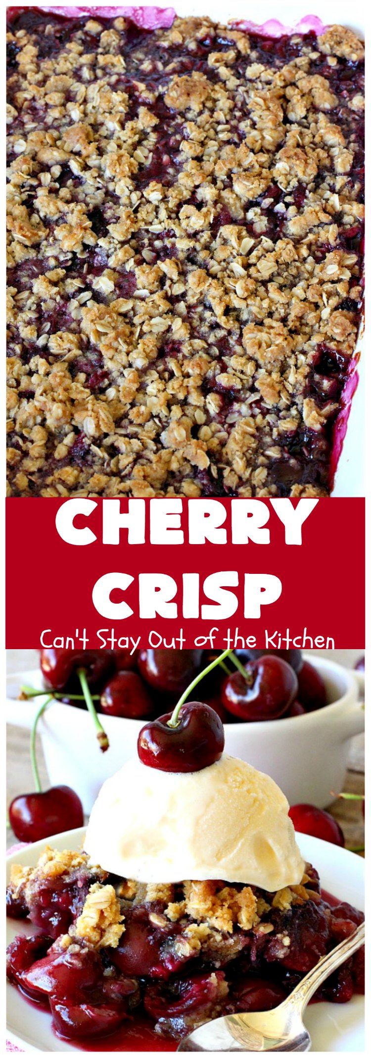 Cherry Crisp | Can't Stay Out of the Kitchen
