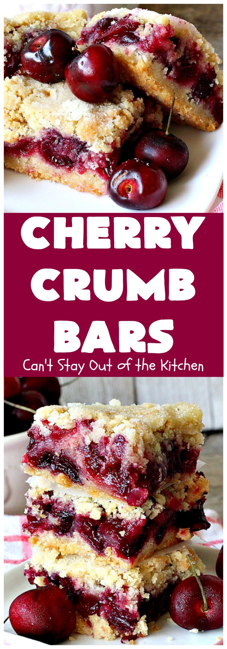 Cherry Crumb Bars | Can't Stay Out of the Kitchen