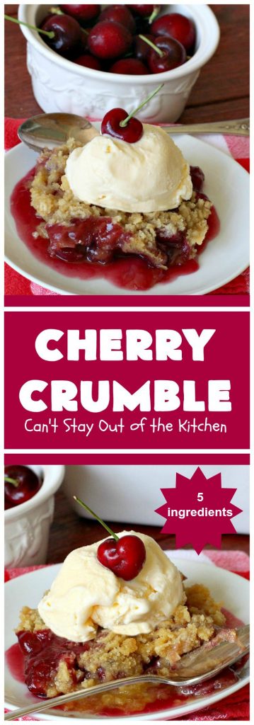 Cherry Crumble | Can't Stay Out of the Kitchen