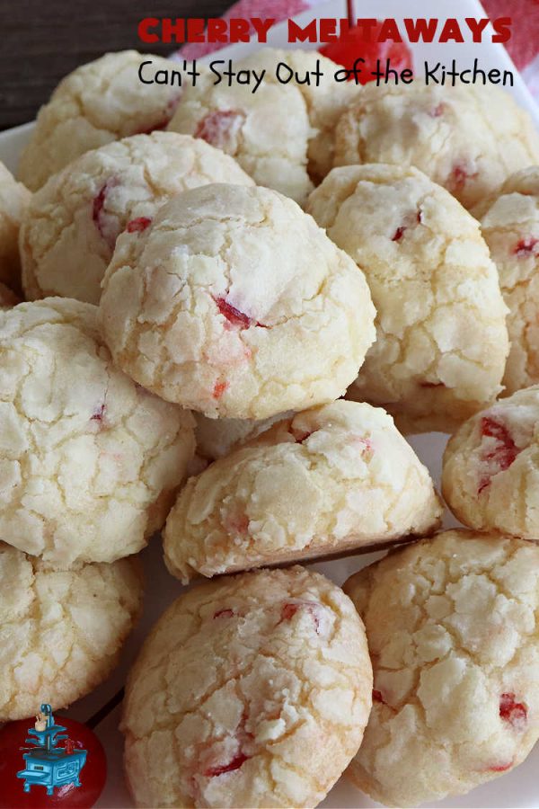 Cherry Meltaways Can't Stay Out of the Kitchen