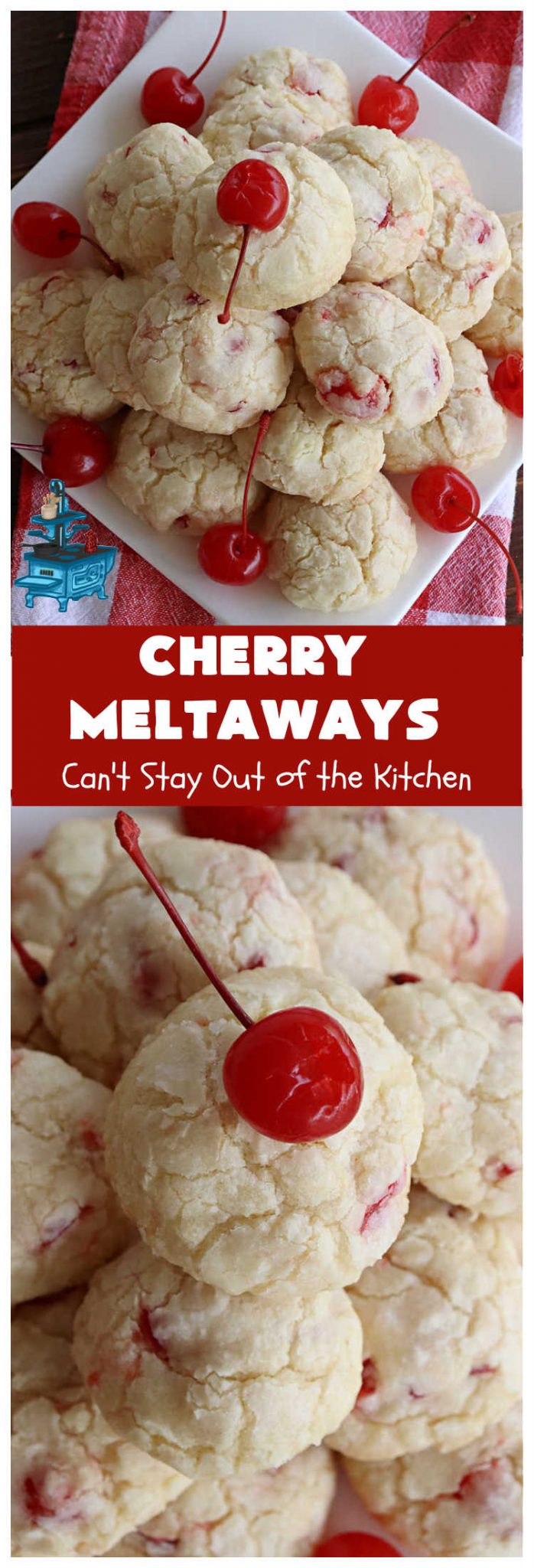 Cherry Meltaways Can't Stay Out of the Kitchen