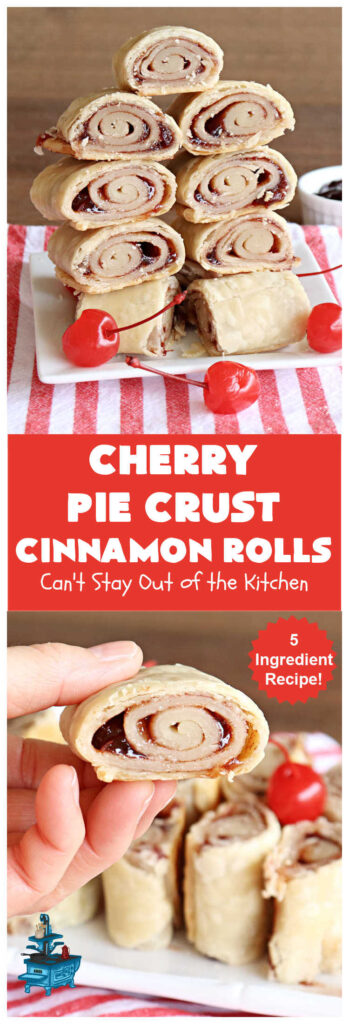 Cherry Pie Crust Cinnamon Rolls | Can't Stay Out of the Kitchen