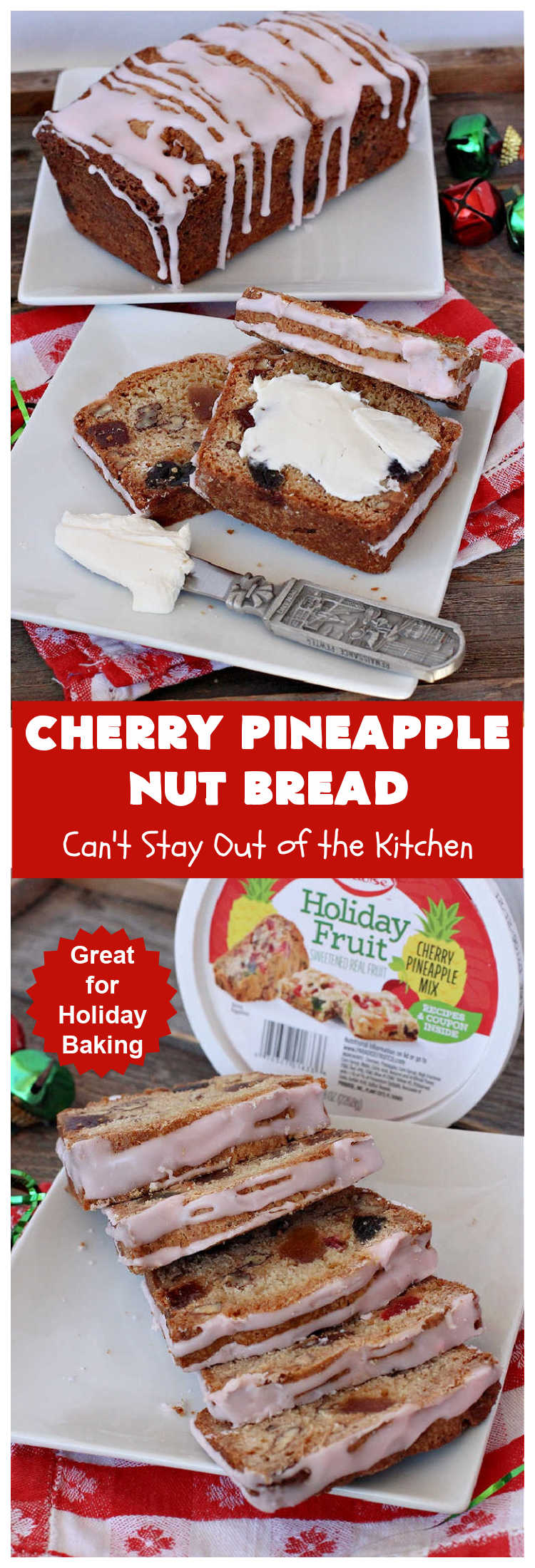 Cherry Pineapple Nut Bread | Can't Stay Out of the Kitchen | this sensational sweet #bread is perfect for the #holidays. It uses #ParadiseFruitCompany's cherry-pineapple mix which includes green & red #cherries & green, red & gold #pineapple. The flavors of this bread are so mouthwatering it's perfect for a #Thanksgiving, #Christmas or #NewYearsDay #breakfast. #pecans #HolidayBread #CherryPineappleNutBread