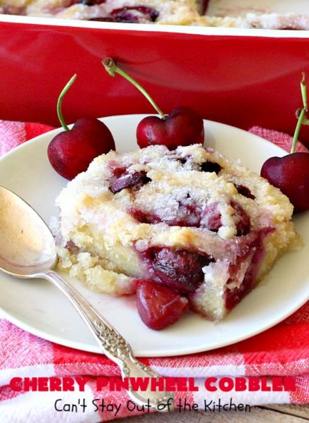 Cherry Pinwheel Cobbler – Can't Stay Out of the Kitchen