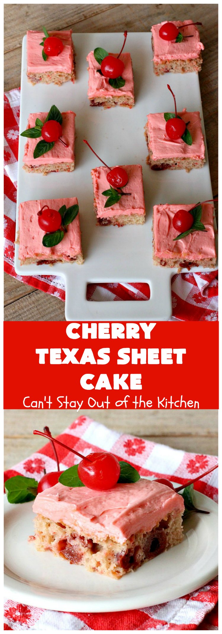 Cherry Texas Sheet Cake | Can't Stay Out of the Kitchen