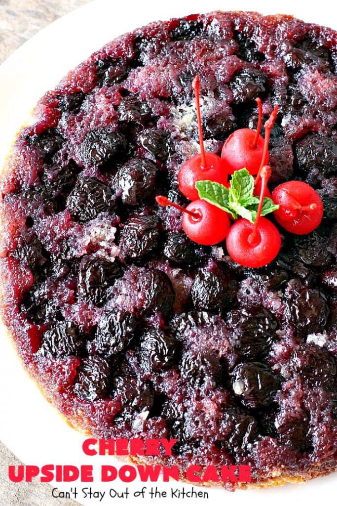 Cherry Upside Down Cake | Can't Stay Out of the Kitchen | This is one of the BEST upside-down cakes you'll ever eat! This one has fresh #cherries on the bottom. It's topped with a homemade caramelized sauce & then #cake batter. It's rich, moist, decadent & the most amazing #dessert ever! #cherrydessert