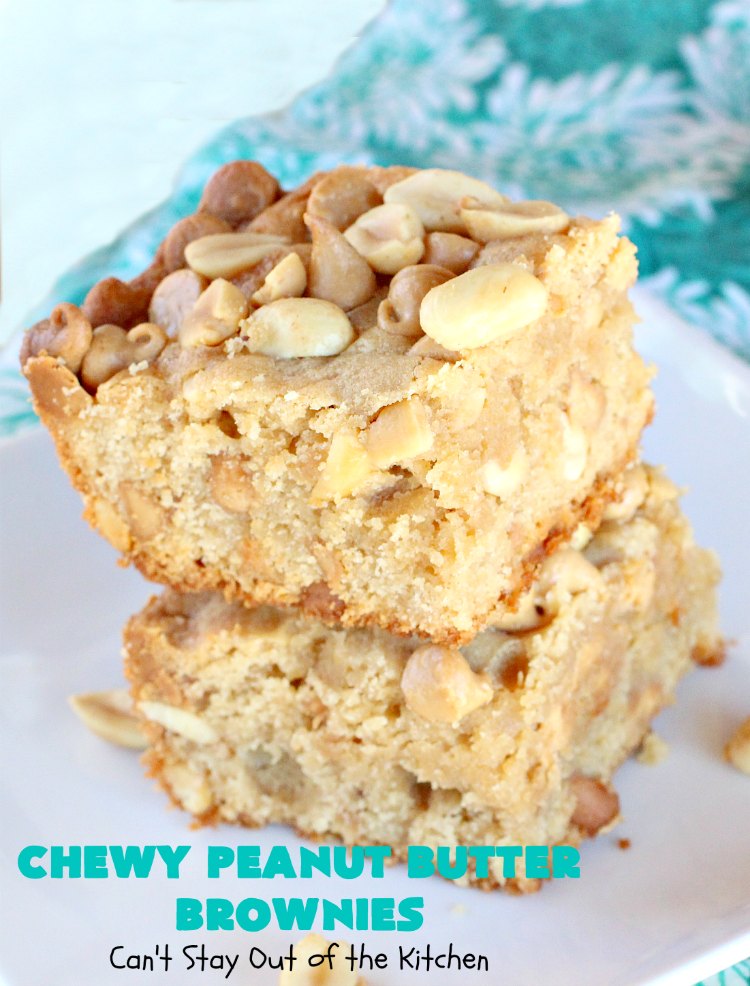 Chewy Peanut Butter Brownies | Can't Stay Out of the Kitchen | these are the best #Brownies ever! They have triple the #PeanutButter flavor with #Peanuts, #CrunchyPeanutButter & #ReesesPeanutButterChips. Every mouthful will knock your socks off! Great for potlucks, #tailgating parties, #FourthOfJuly or #LaborDay parties. #Reeses #dessert #PeanutButterDessert #PeanutButterBrownies #ChewyPeanutButterBrownies