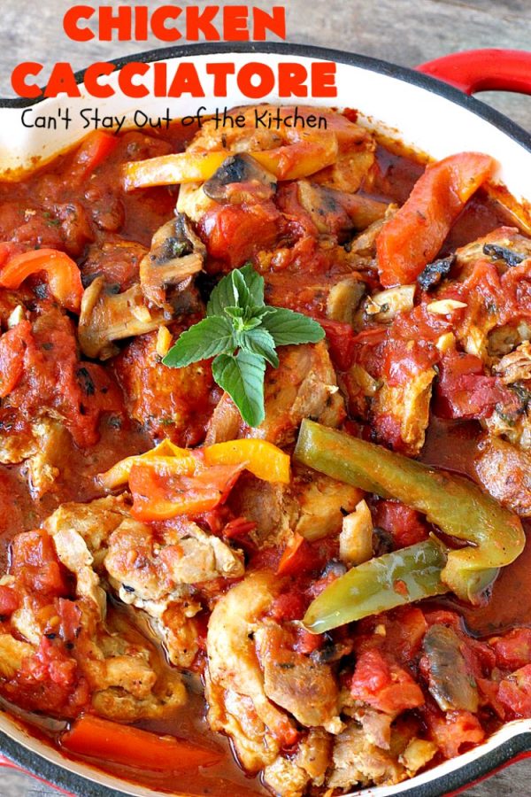 Chicken Cacciatore – Can't Stay Out of the Kitchen