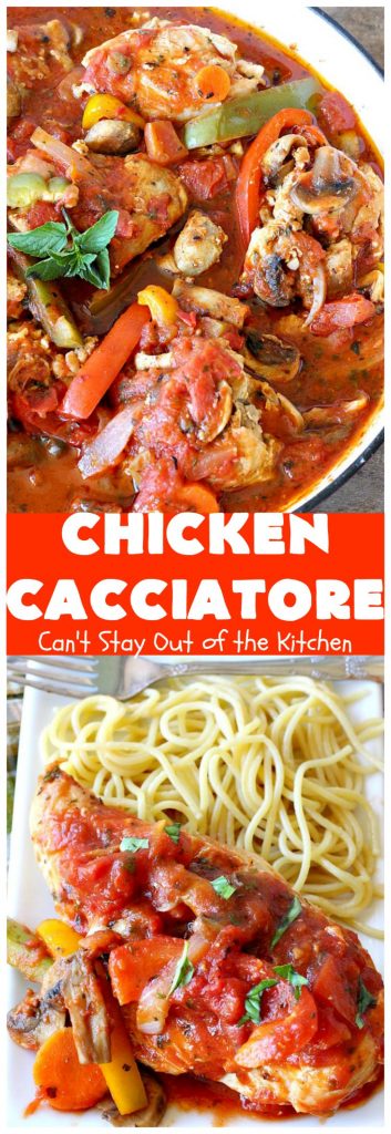 Chicken Cacciatore – Can't Stay Out of the Kitchen